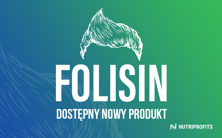 Folisin – nowy produkt w ofercie NutriProfits